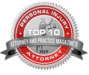 Attorney and Practice Magazine - Top 10 PERSONAL INJURY Attorney